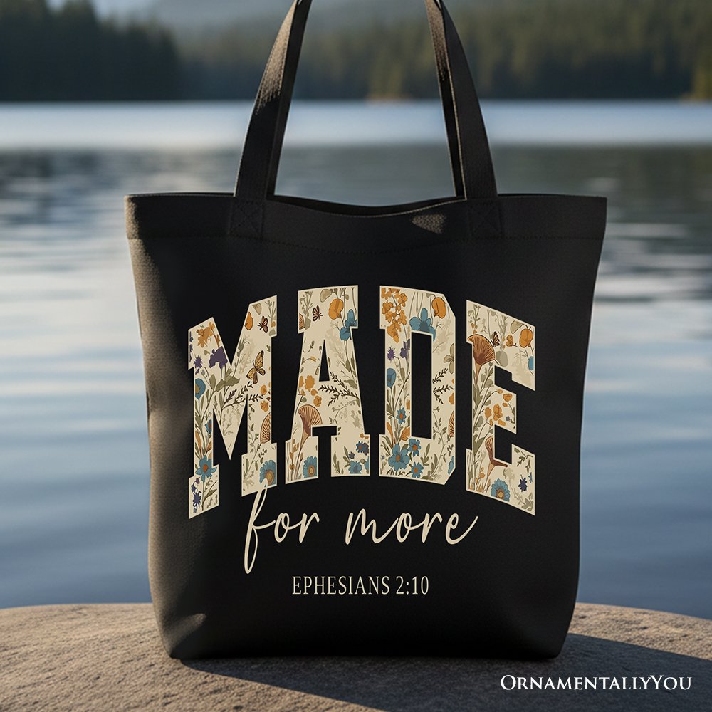 Made For More Ephesians 2:10 Floral Faithful Christians Canvas Tote Bag, Jesus Bible Verse Gift Shopper Tote Bag OrnamentallyYou Black 