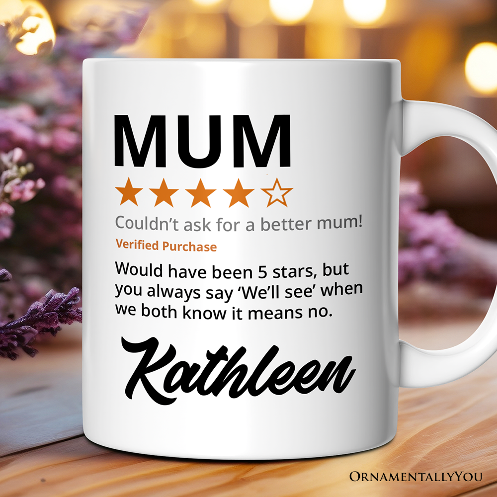 Mum Star Reviewed Personalized Mug, Playful Mother Gift With Custom Name