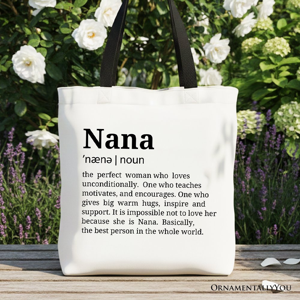 Nana Definition Canvas Tote Bag, Funny Grandmother Gift Shopper Tote Bag OrnamentallyYou Black Handle 