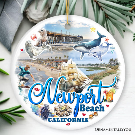 Newport Beach Christmas Ornament, California Coastal City Gift and Tree Decor Ceramic Ornament OrnamentallyYou Circle 