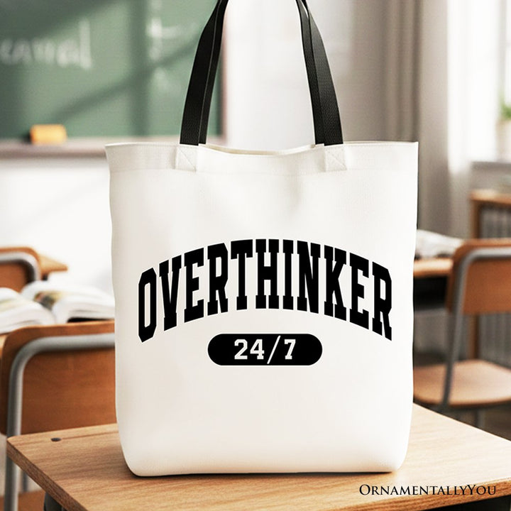Over Thinker 24/7 Tote Bag, Minimalist Collegiate Gift Shopper for Tired Women Tote Bag OrnamentallyYou Black Handle 