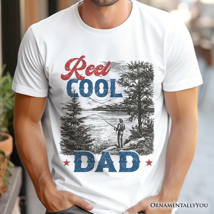 Reel Cool Dad Fishing T-Shirt, Funny Vintage Fisherman Fatherhood Tee