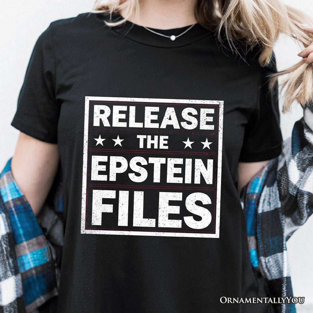 Release The Epstein Files T-Shirt, Justice Demand Protest Tee OrnamentallyYou 