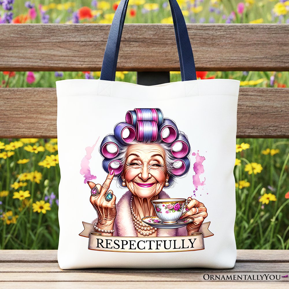 Respectfully Sassy Grandma Tote Bag, Funny Old Lady Gift Shopper for Sarcastic Nanas Tote Bag OrnamentallyYou Navy Handle 