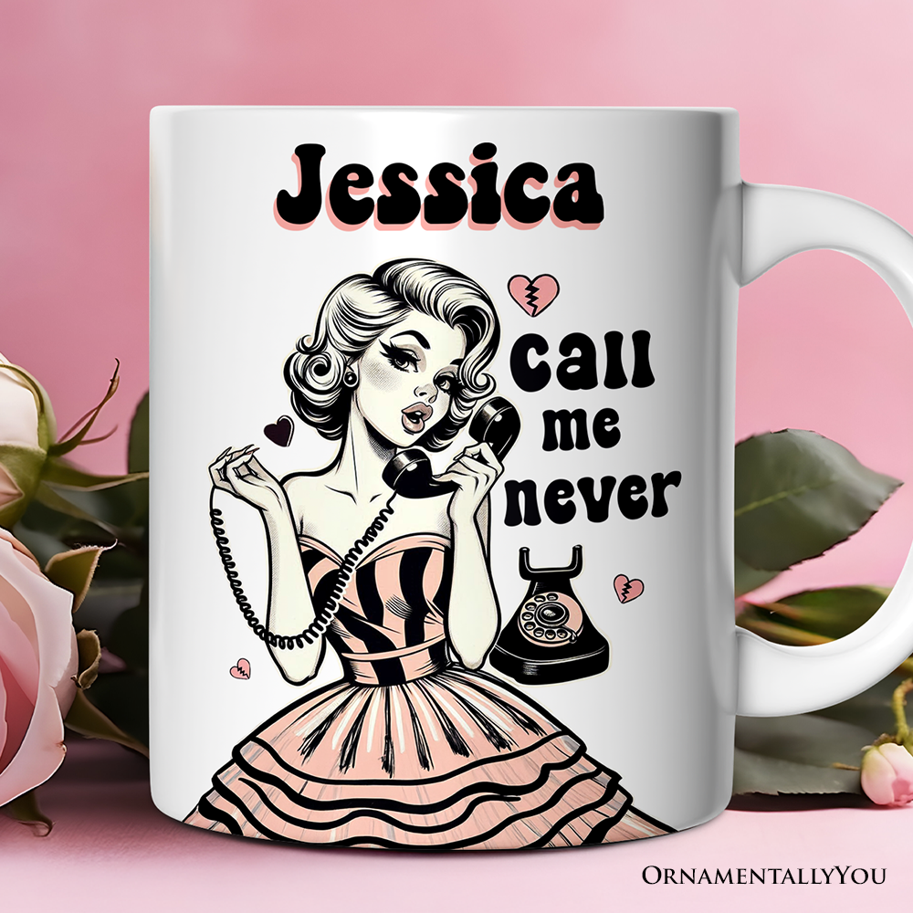 Retro Anti-Valentine Pinup Girl Personalized Mug, Call Me Never Funny Gift With Custom Name