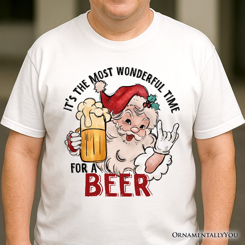 Santa Beer Christmas T‑Shirt, It’s The Most Wonderful Time Funny Holiday Tee for Festive Drinkers T-Shirts OrnamentallyYou 