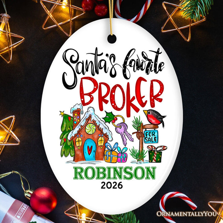 Santa’s Favorite Broker Personalized Christmas Ornament, Real Estate Agent Appreciation Gift Ceramic Ornament OrnamentallyYou Oval 