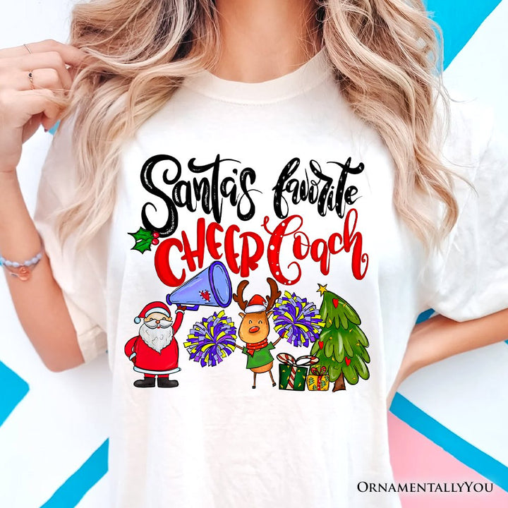 Santa’s Favorite Cheer Coach Christmas T-Shirt, Festive Cheerleading Tee T-Shirts OrnamentallyYou 
