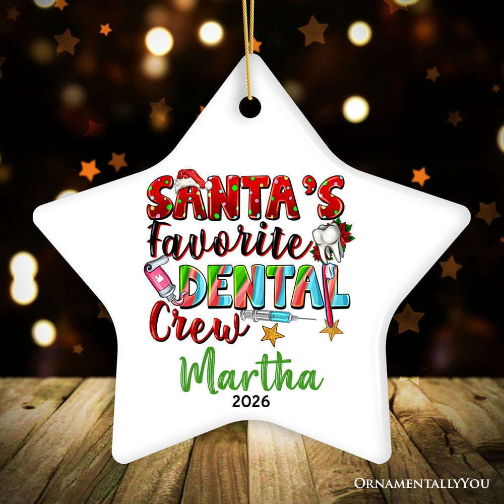 Santa’s Favorite Dental Crew Personalized Christmas Ornament, Custom Dentist Office Staff Gift Ceramic Ornament OrnamentallyYou Star 