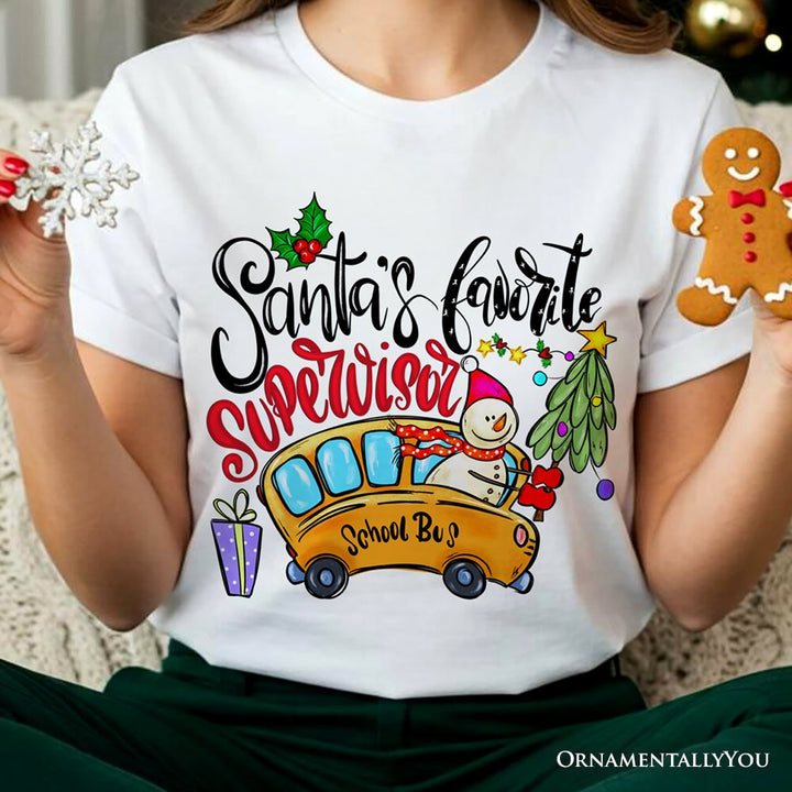 Santa’s Favorite Supervisor T-Shirt, Merry Christmas School Bus Tee T-Shirts OrnamentallyYou 