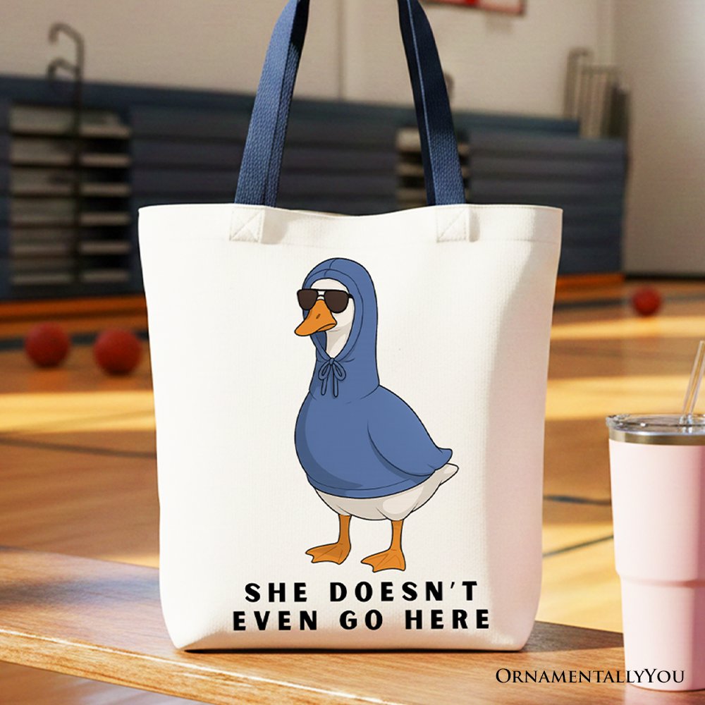 She Doesn’t Even Go Here Silly Goose Canvas Tote Bag, Mean Girls Funny Meme Gift Shopper Tote Bag OrnamentallyYou Navy Handle 