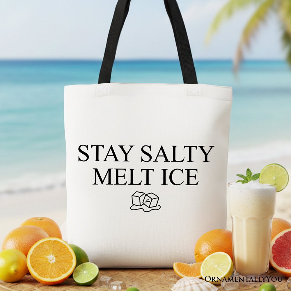 Stay Salty Melt Ice Canvas Tote Bag Tote Bag OrnamentallyYou Black Handle 
