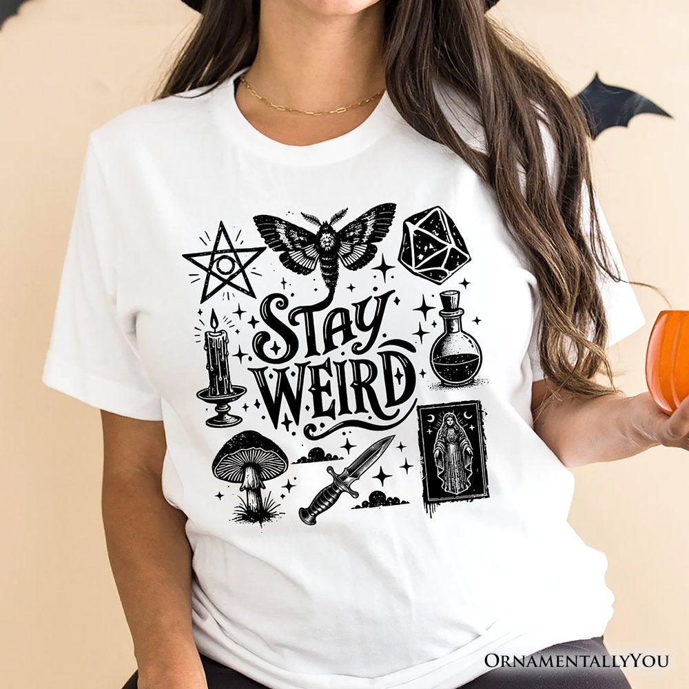 Stay Weird Witchy Vibes T-Shirt, Mystical Halloween Tee for Powerful Women T-Shirts OrnamentallyYou 