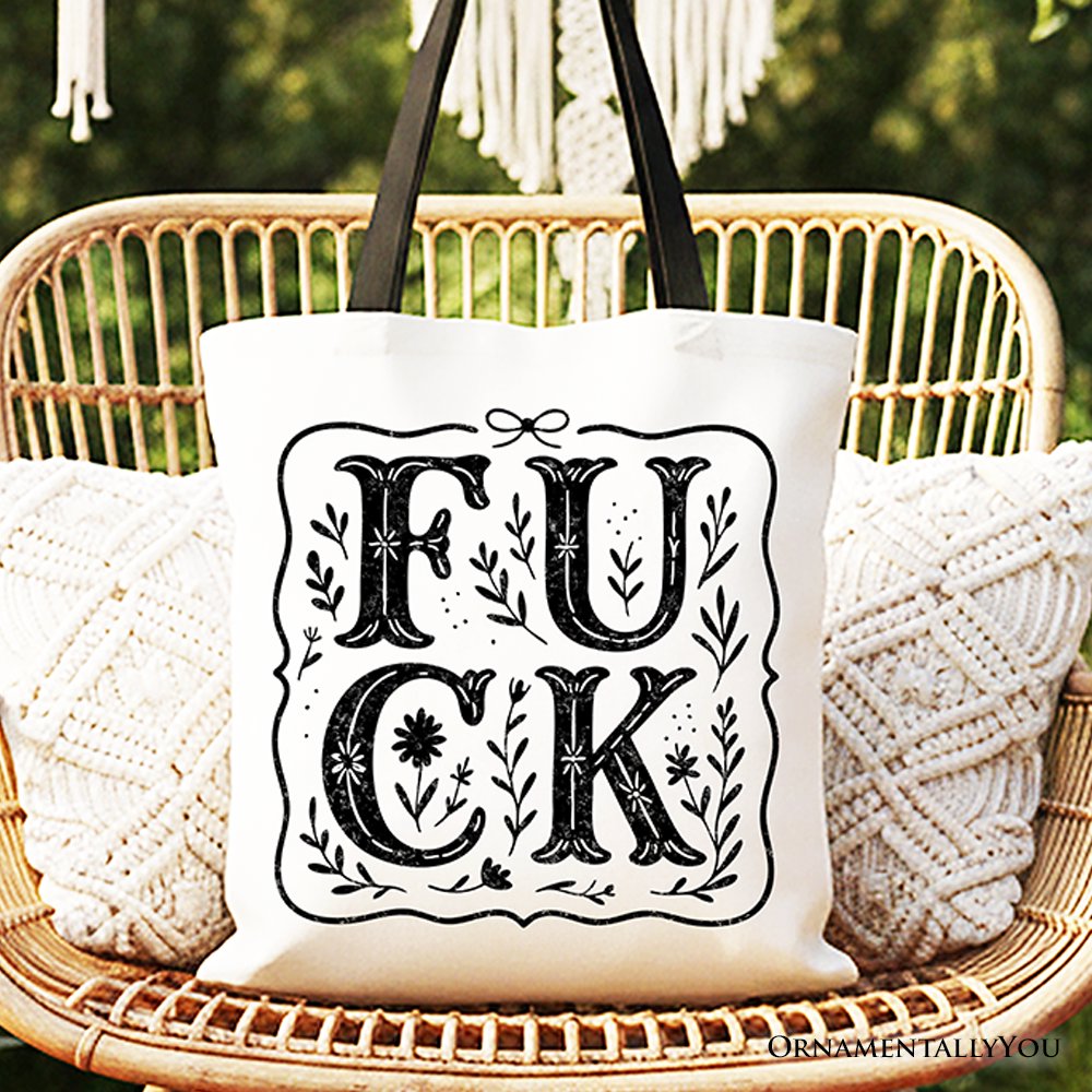 Sweary Wildflower Adult Humor Tote Bag, Western Boho Sassy Gift Shopper Tote Bag OrnamentallyYou Black Handle 