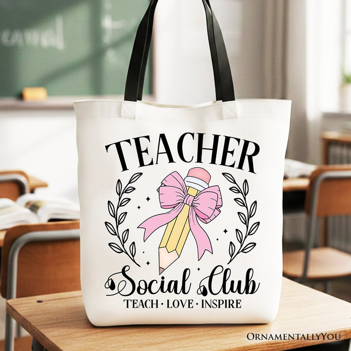 Teacher Social Club Tote Bag, Gift Shopper for Stylish Educators Tote Bag OrnamentallyYou Black Handle 