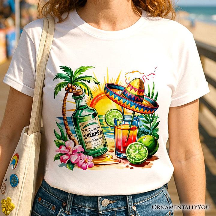 Tequila Cheaper Than Therapy Cinco De Mayo T-Shirt, Funny Beach Drink Tee T-Shirts OrnamentallyYou 