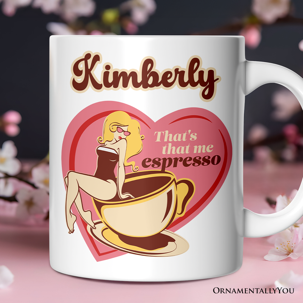 That’s That Me Expresso Retro Personalized Mug, Pinup Girl Anti-Valentine Gift With Custom Name