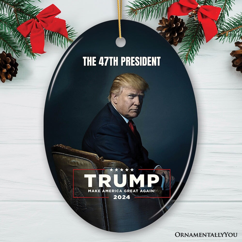 The 47th President Donald Trump Ceramic Ornament, 2024 Election Keepsake Gift OrnamentallyYou Oval 