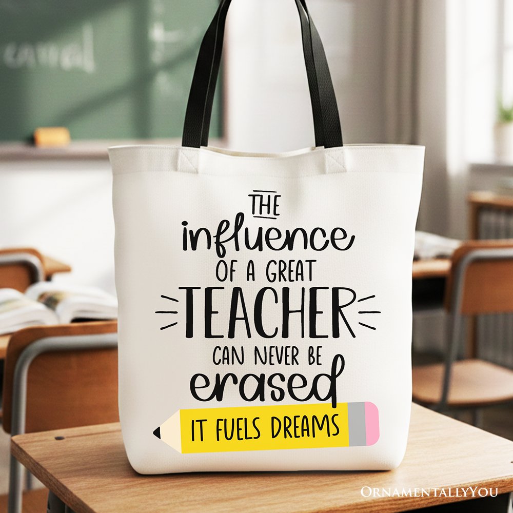 The Influence of a Great Teacher Canvas Tote Bag, Appreciation Gift Bag for Educators and Teacher Tote Bag OrnamentallyYou Black Handle 