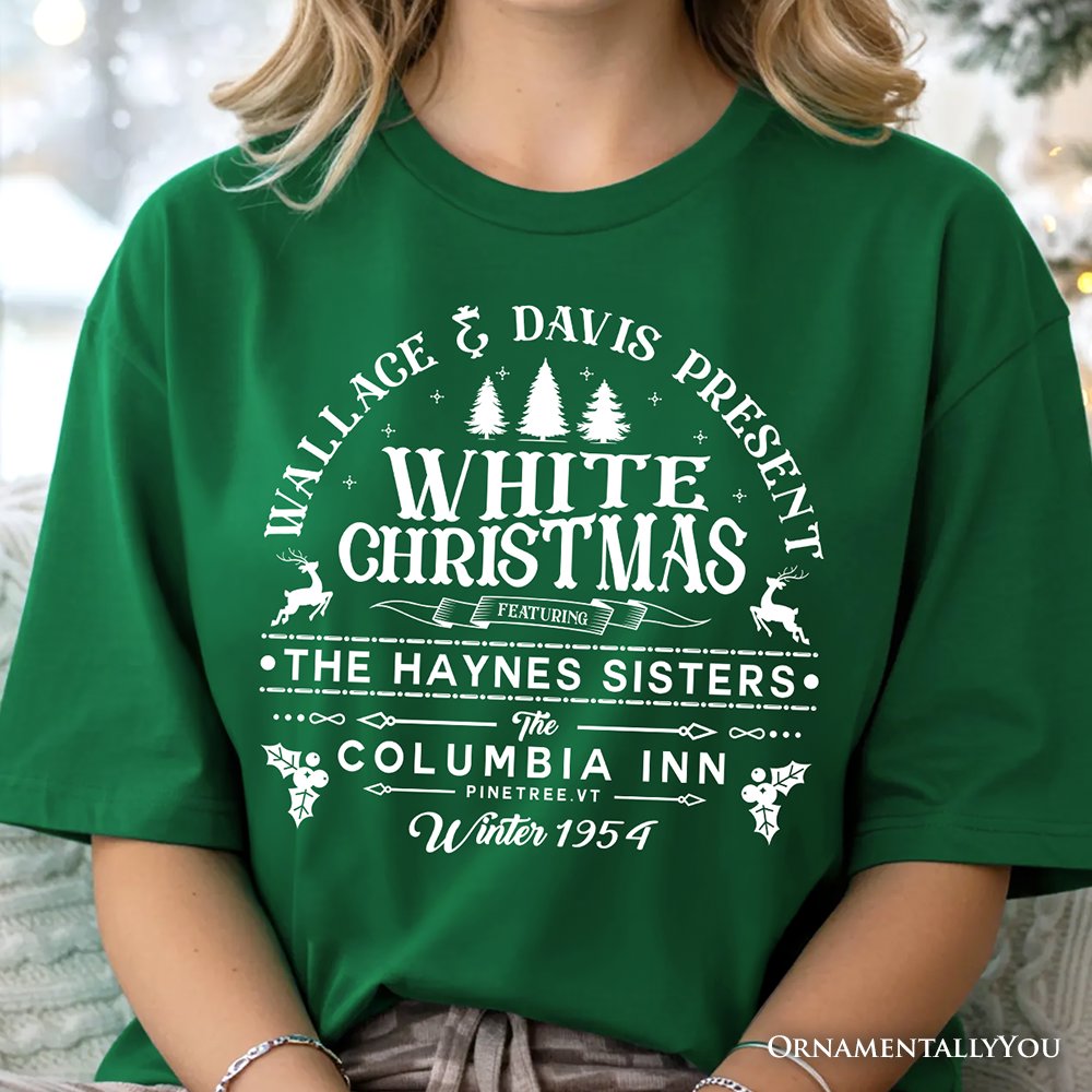 White Christmas Movie Vintage T-Shirt, Haynes Sisters Wallace & Davis 1954 Holiday Tee T-Shirts OrnamentallyYou 
