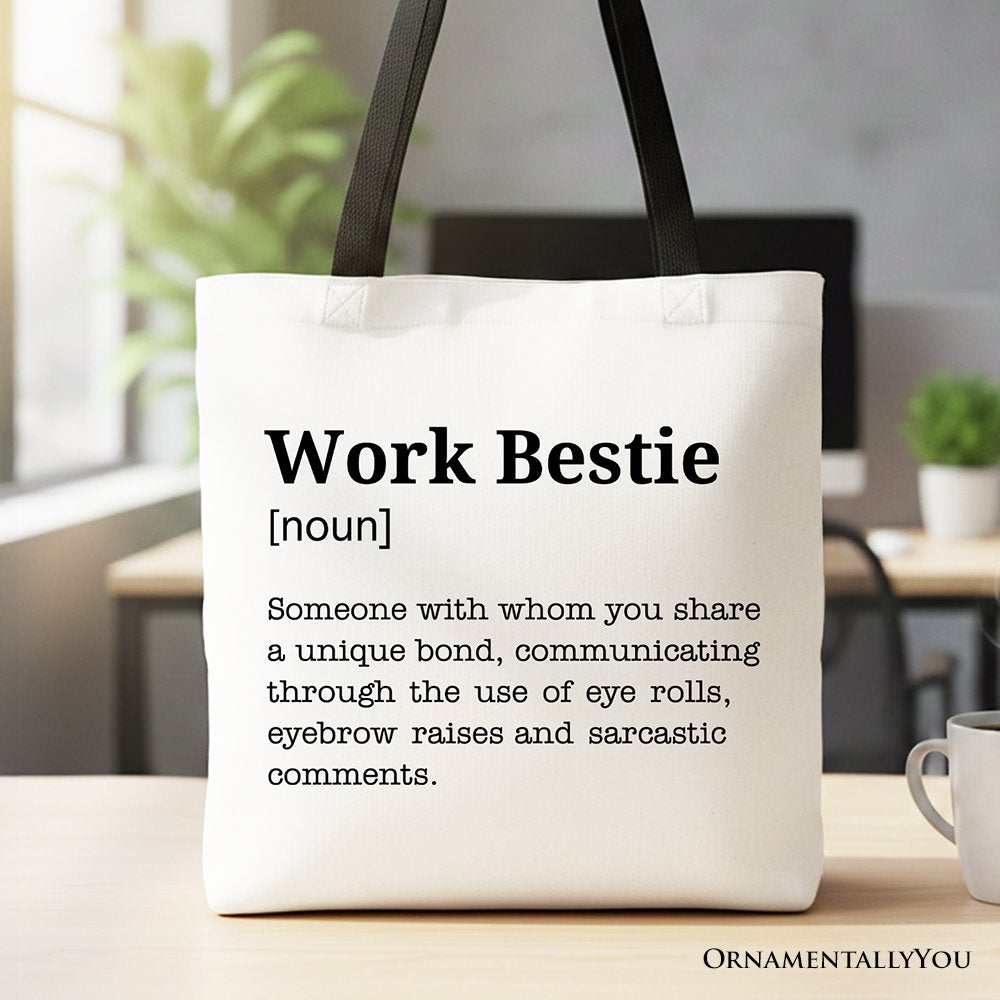 Work Bestie Definition Canvas Tote Bag, Funny Gift Shopper for Office Best Friends Tote Bag OrnamentallyYou Black Handle 