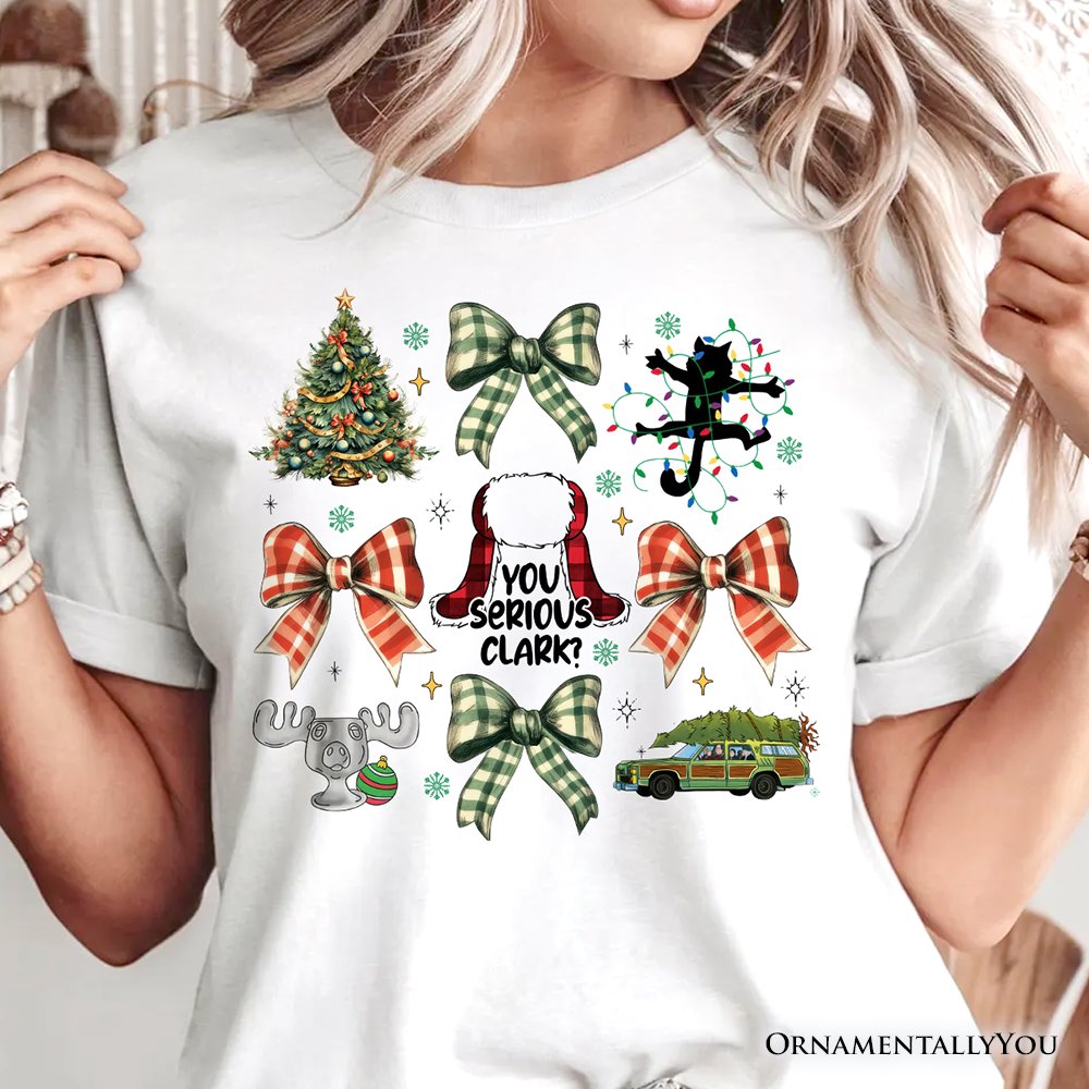 You Serious Clark T-Shirt, Retro Griswold’s Family Christmas Vacation Tee T-Shirts OrnamentallyYou 