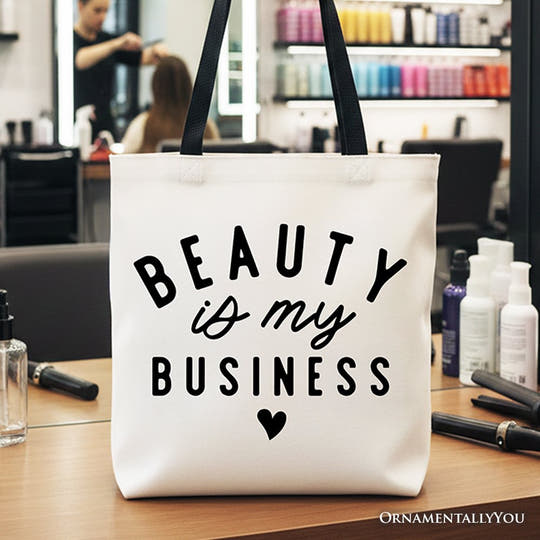 Beauty Is My Business Artist Tote Bag, Minimalist Salon Gift Shopper Tote Bag OrnamentallyYou Black Handle 