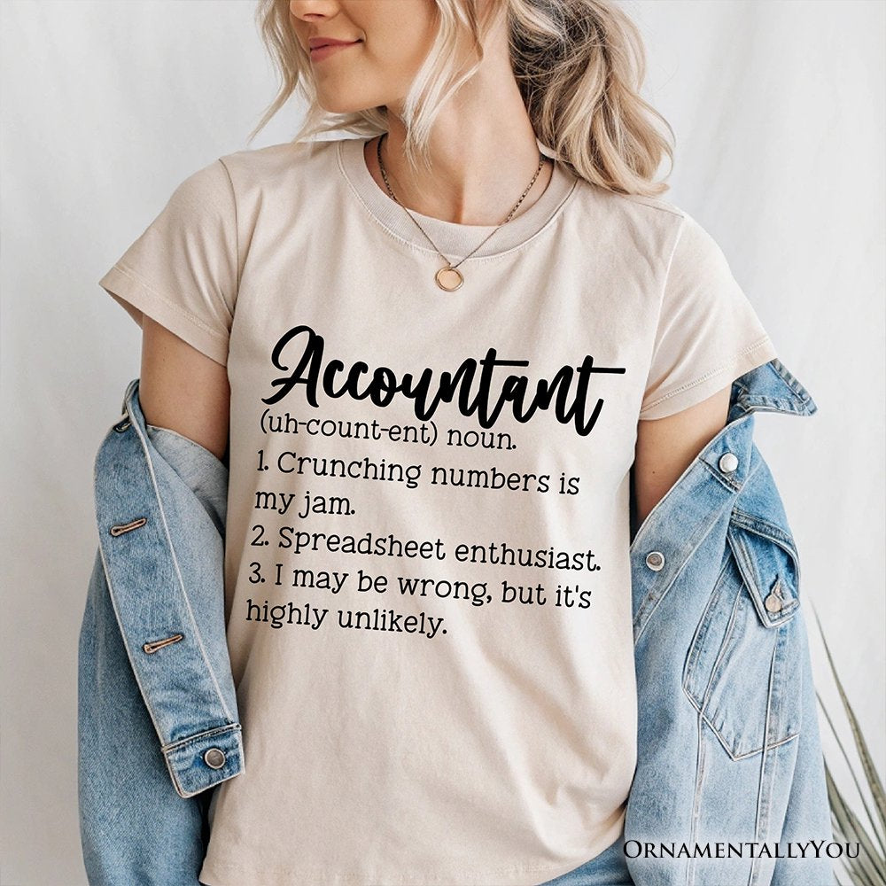 Accountant Definition T-Shirt, Finance Office Employee Funny Quote Tee T-Shirts OrnamentallyYou 