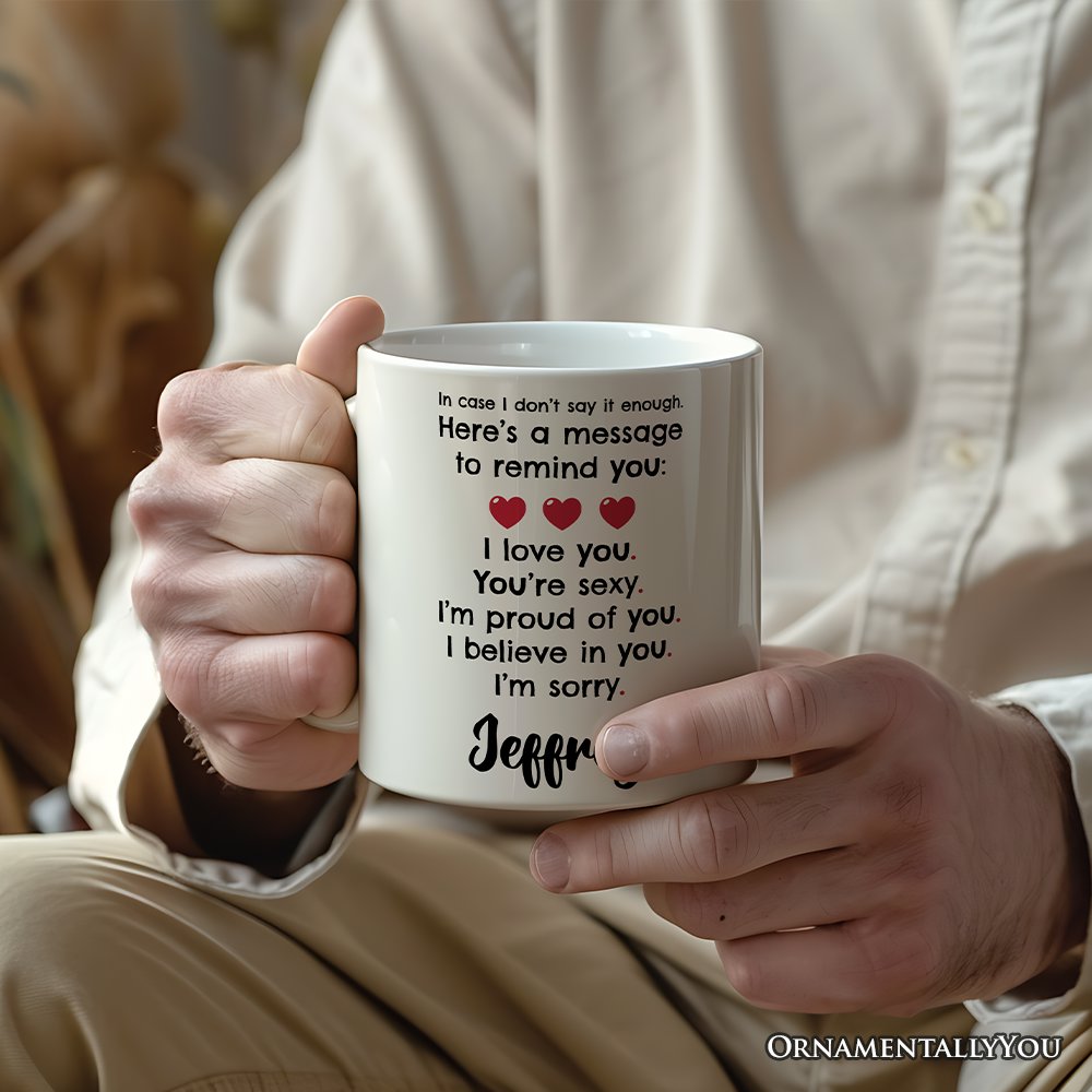 All The Things to Say Heartful Message Personalized Mug, Romantic Sincere Gift For Husband or Wife With Custom Name Personalized Ceramic Mug OrnamentallyYou 