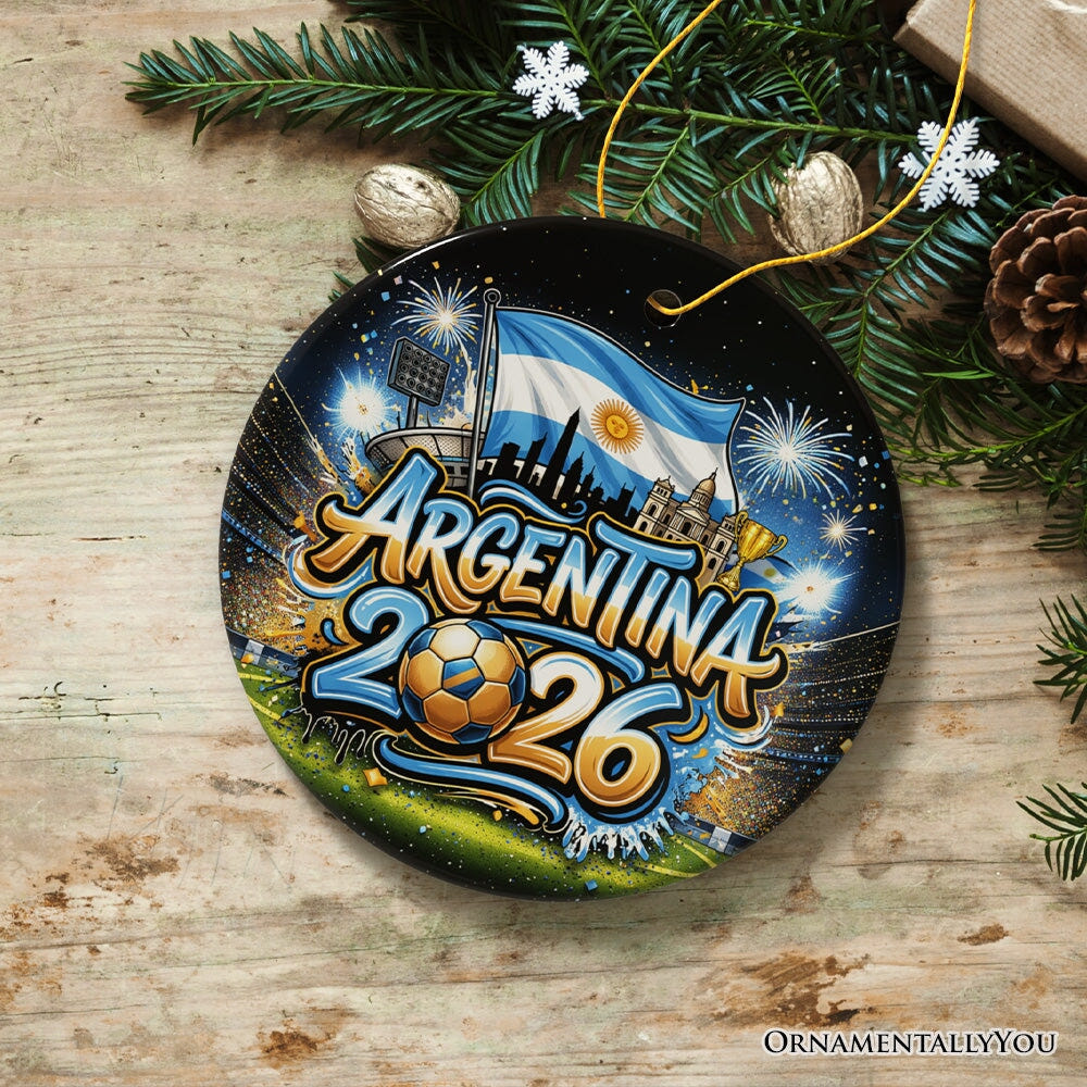 Argentina 2026 Soccer Cup Global Championship Ornament, Fans Football Gift and Tree Decor Ceramic Ornament OrnamentallyYou 