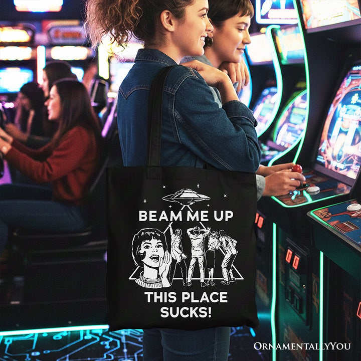 Beam Me Up This Place Sucks Comic Sarcastic Canvas Tote Bag, Woman Retro UFO Meme Funny Gift Shopper Tote Bag OrnamentallyYou 