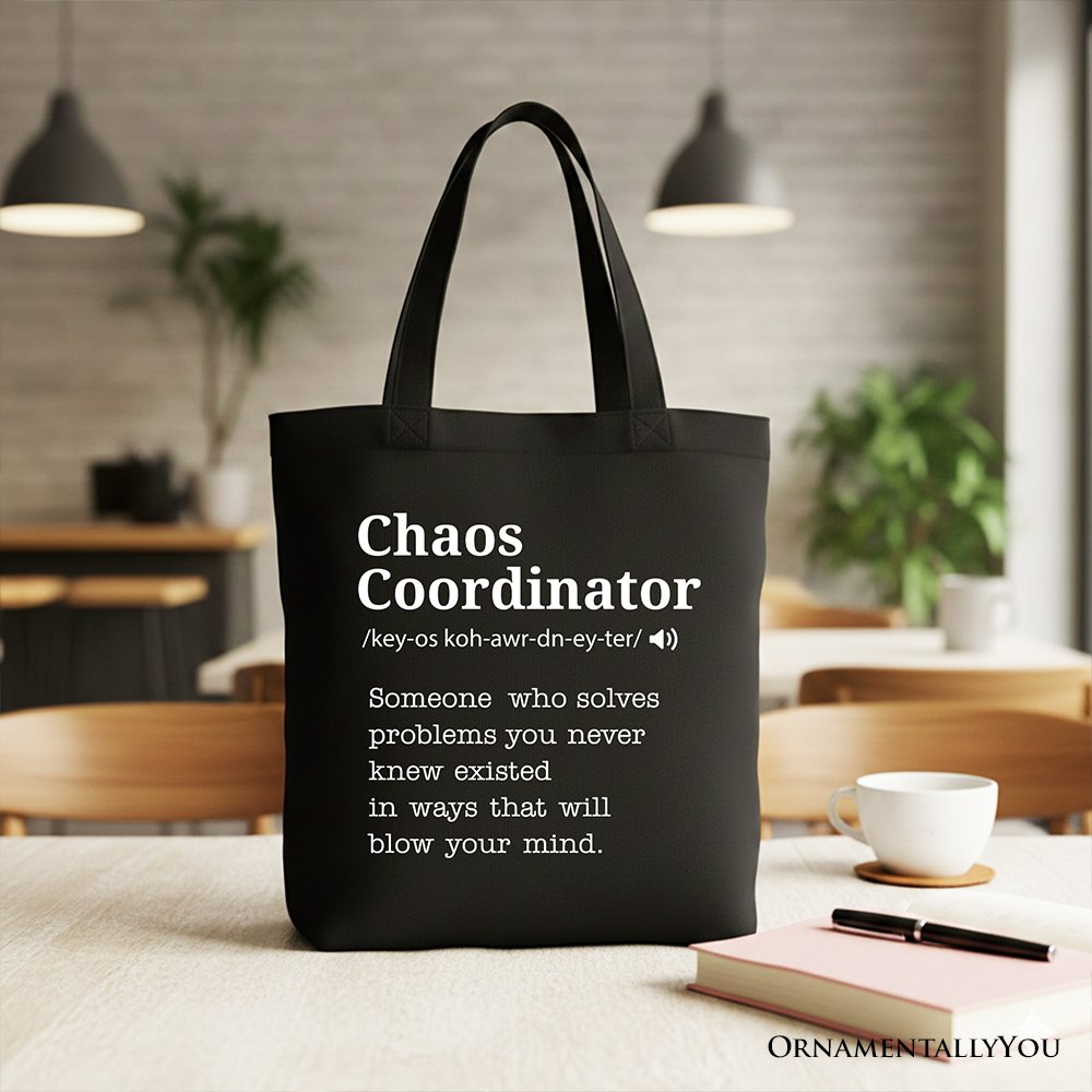 Chaos Coordinator Definition Canvas Tote Bag, Funny Gift Shopper for Busy Moms Tote Bag OrnamentallyYou Black 