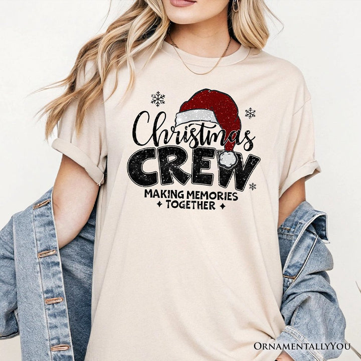 Christmas Crew T‑Shirt, Glitter Santa Hat Tee for Making Memories T-Shirts OrnamentallyYou 