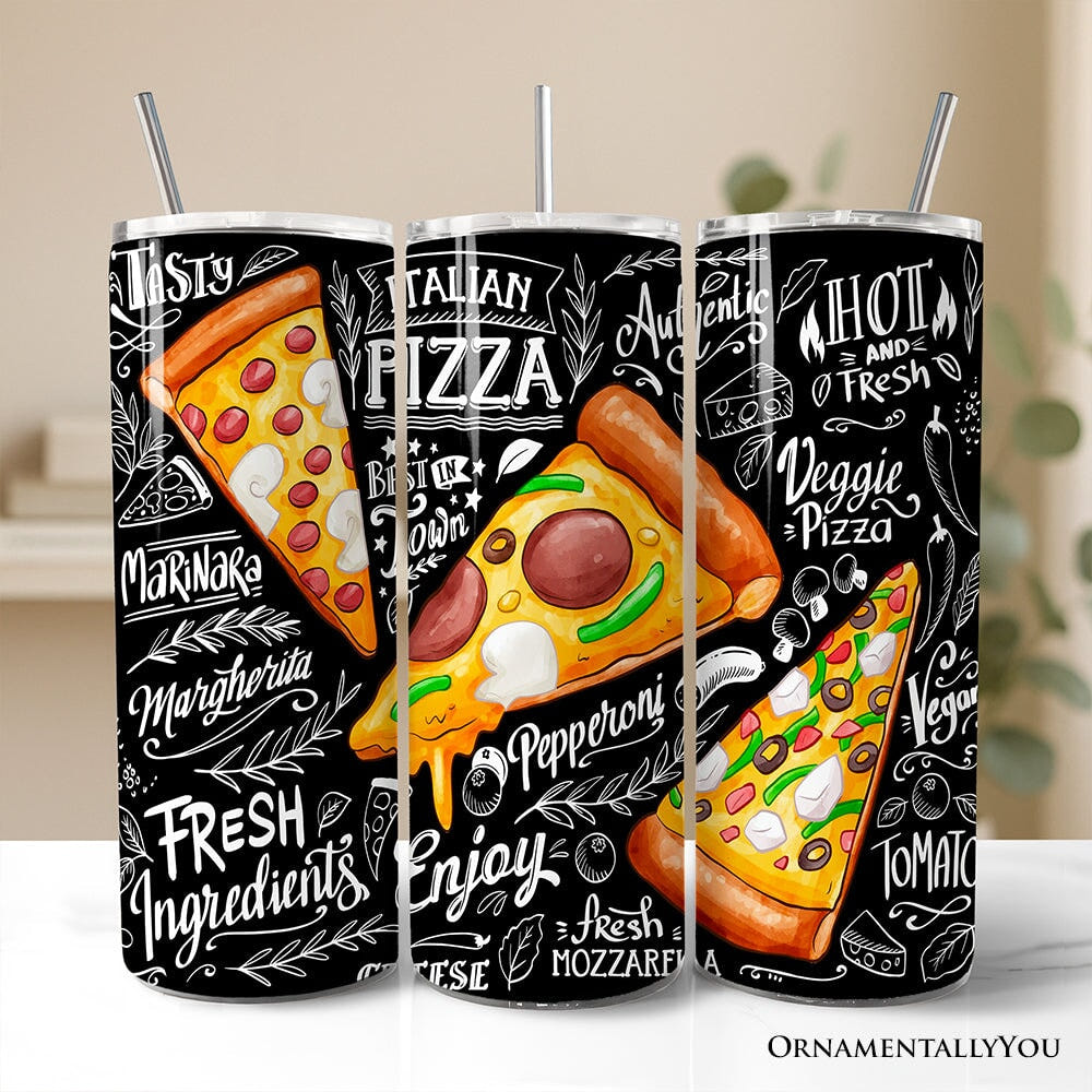 Classic Pizza Slice Doodle 20oz Personalized Tumbler With Lid and Stainless Steel Straw, Italian Pizzeria Chalk Art Gift Cup Tumbler OrnamentallyYou Non-Customized 