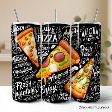 Classic Pizza Slice Doodle 20oz Personalized Tumbler With Lid and Stainless Steel Straw, Italian Pizzeria Chalk Art Gift Cup Tumbler OrnamentallyYou Non-Customized 