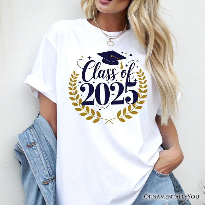 Class of 2025 Shirt, Graduate Tee For High School Senior, College Senior, End of School T-Shirts OrnamentallyYou 