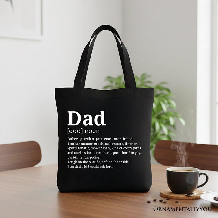 Dad Definition Canvas Tote Bag, Funny Fathers Day Gift Shopper Tote Bag OrnamentallyYou Black 