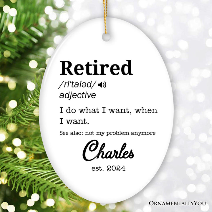 Definition of Retired Gift, Funny Personalized Ornament for Retiree