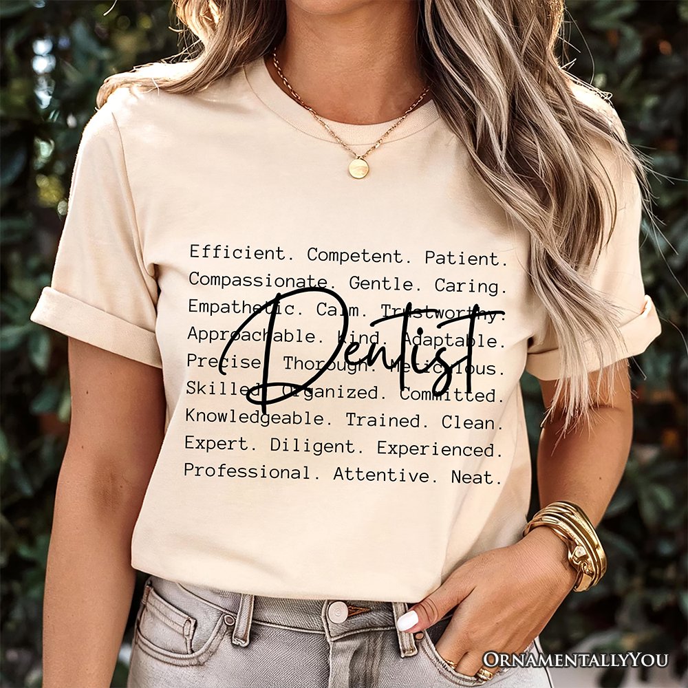 Dentist Definition T-Shirt, Dental Appreciation Words Tee T-Shirts OrnamentallyYou 