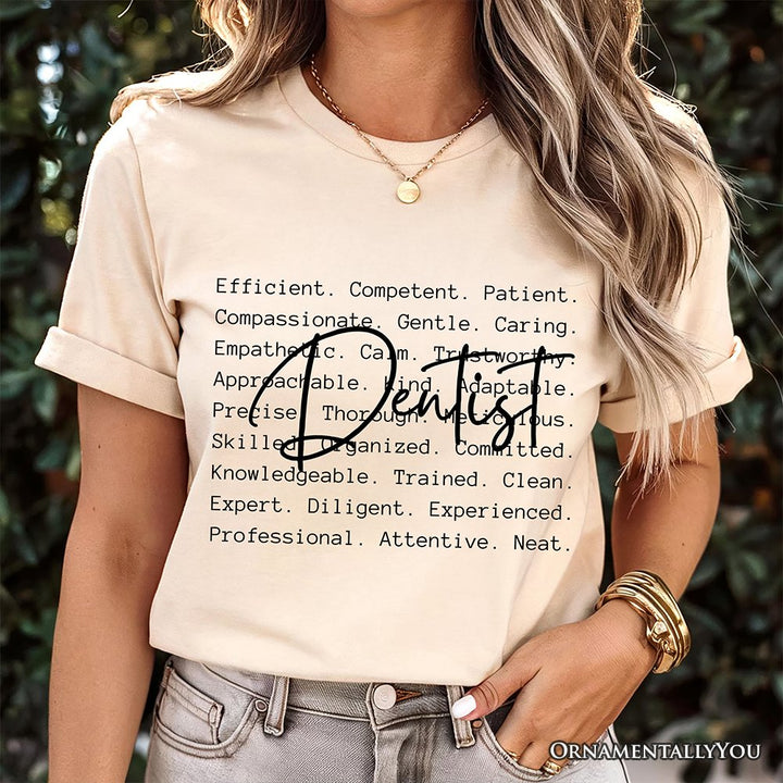 Dentist Definition T-Shirt, Dental Appreciation Words Tee T-Shirts OrnamentallyYou 