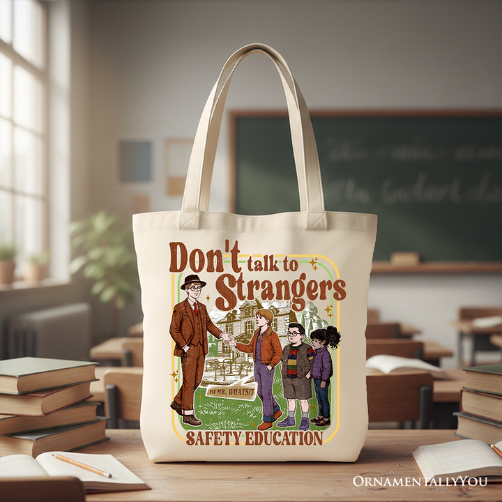 Don't Talk to Strangers Safety Education Tote Bag, Retro Funny Gift Shopper