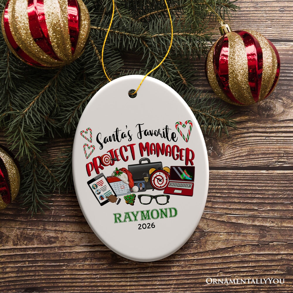 Festive Santa’s Favorite Project Manager Personalized Christmas Ornament, Business Team Coordinator and Leadership Recognition Gift Ceramic Ornament OrnamentallyYou Oval 