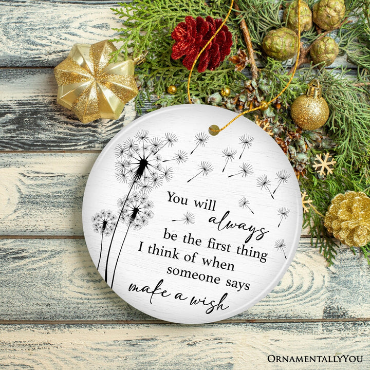 Forever First in My Wishes Ornament, Gift for Emotional Reminder of Special Memories Ceramic Ornament OrnamentallyYou 