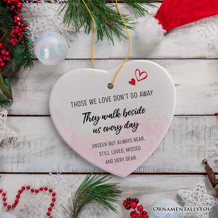 Forever by Our Side Ornament, Christmas Memorial Gift for Loved Ones Ceramic Ornament OrnamentallyYou 
