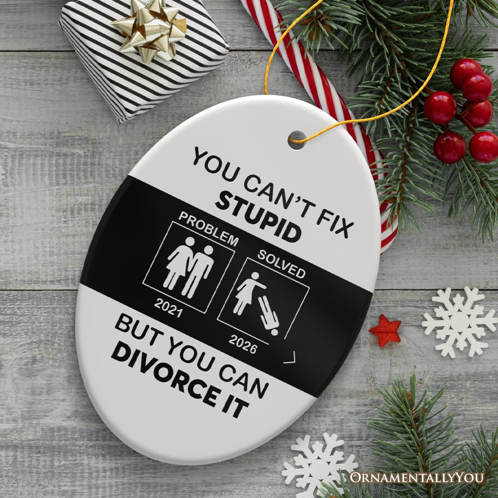Funny Divorce Party Favors Personalized Gift Ornament, Best Care Package Idea for Her Ceramic Ornament OrnamentallyYou Oval 