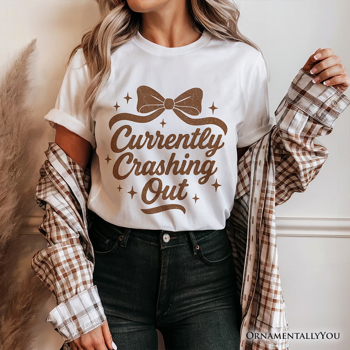Girly Retro Bow T-Shirt, Currently Crashing Out Sassy Quote Tee