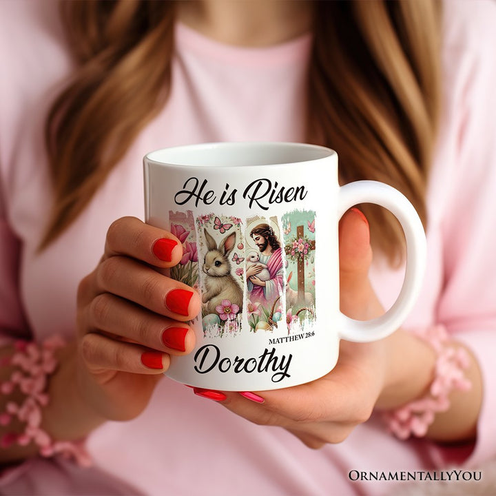 He Is Risen Easter Jesus Personalized Mug, Matthew 28:6 Christian Gift With Custom Name Personalized Ceramic Mug OrnamentallyYou 