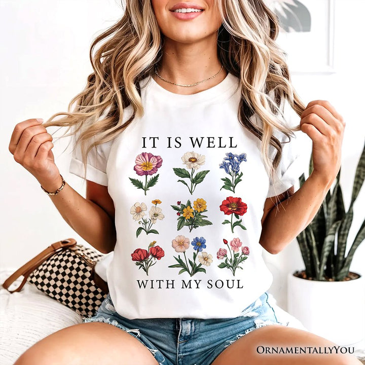 It Is Well With My Soul Christian Floral T-Shirt, Vintage Bible Verse Light Tee T-Shirts OrnamentallyYou 