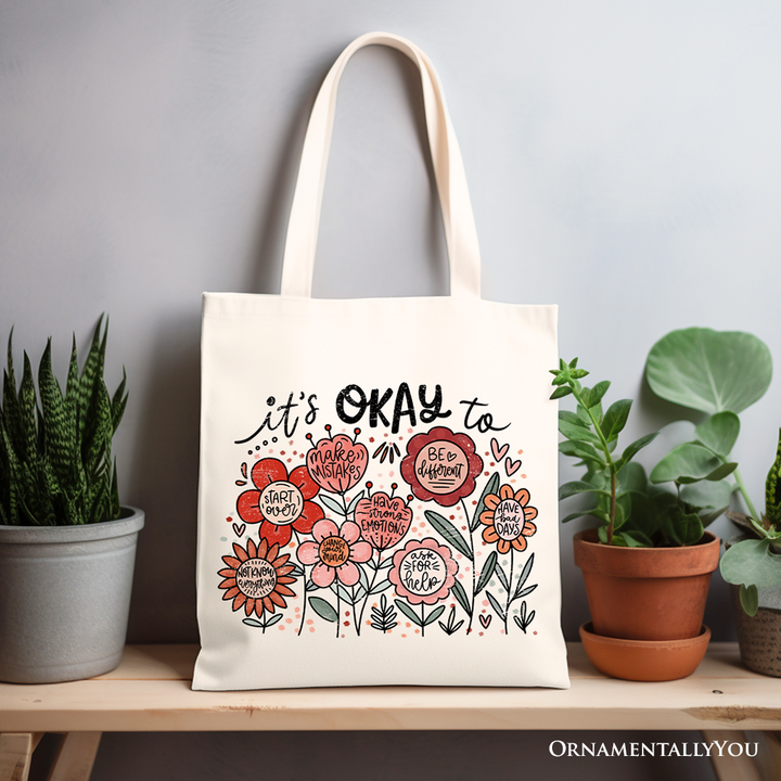 It's Okay Floral Affirmation Canvas Tote Bag, Boho Motivational Gift for Kind and Inspirational Women