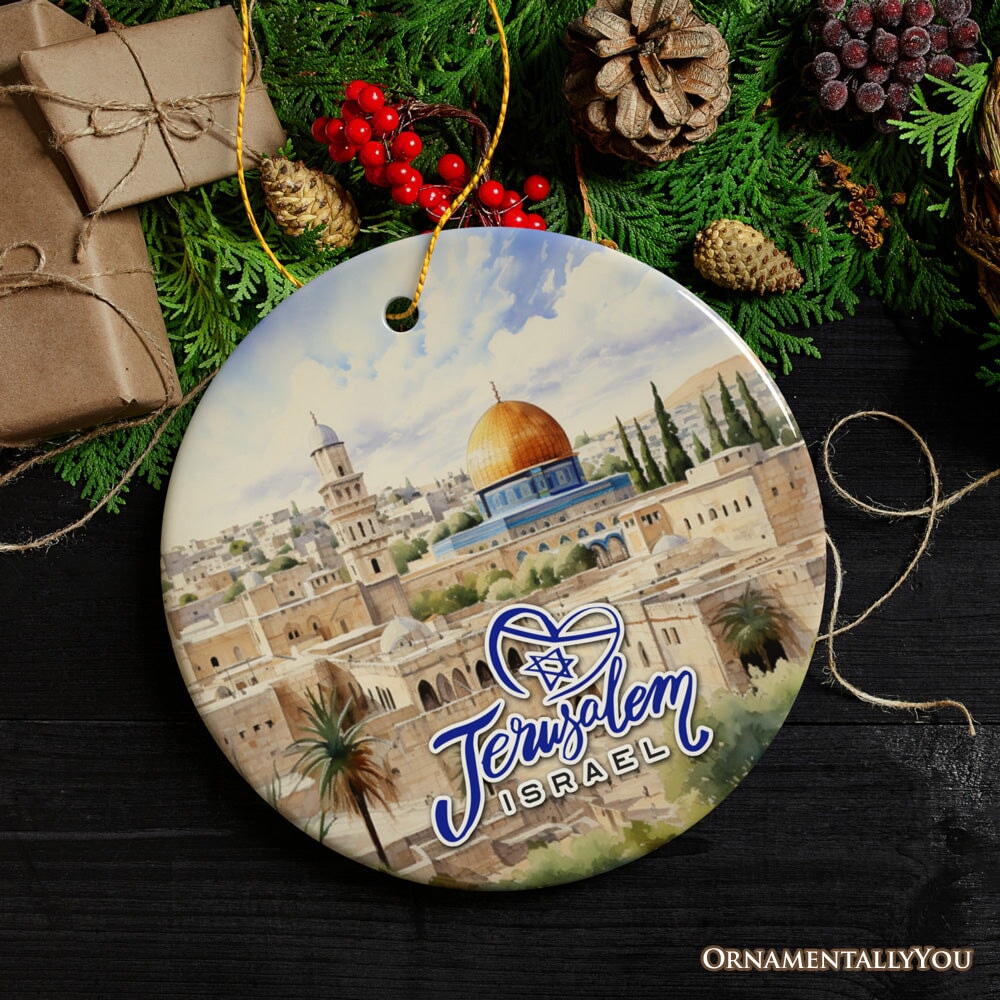 Jerusalem Israel Classic Artwork Ornament, Jewish Souvenir and Gift Ceramic Ornament OrnamentallyYou 